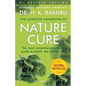 The Complete Handbook of Nature Cure: Comprehensive Family Guide to Health the Nature Way - Paperback