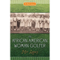 The African American Woman Golfer: Her Legacy - Hardcover