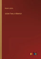 Julian Fane, A Memoir - Paperback