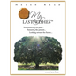 My Last Wishes: Remembering the Past ... Honoring the Present ... Looking Toward the Future ... - Paperback