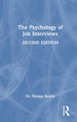 The Psychology of Job Interviews - Hardcover