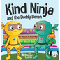 Kind Ninja and the Buddy Bench: A Children's Book About Inclusion and Kindness - Hardcover