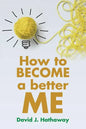 How to Become a Better Me - Paperback