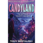 Candyland: The Battle of Naughty and Nice - Hardcover