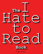 The I Hate to Read Book - Paperback