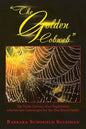 "The Golden Cobweb": The Exotic Journey of an Englishman Who Became Genealogist for the Thai Royal Family - Paperback