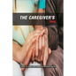 The Caregiver'S Book: How To Care For Your Alzheimer'S Mom: Caregivers Book - Paperback