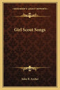 Girl Scout Songs - Paperback