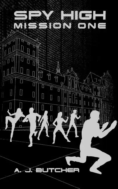 Spy High Mission One - Paperback