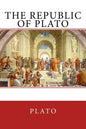 The Republic of Plato: The Original Edition of 1908 - Paperback