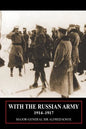 With the Russian Army 1914-1917 Volume 2 - Paperback
