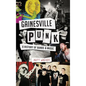 Gainesville Punk: A History of Bands & Music - Hardcover