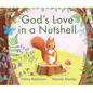 God's Love in a Nutshell - Hardcover