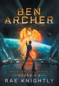 Ben Archer (The Alien Skill Series, Books 4-6) - Hardcover