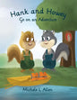 Hank and Howey Go on an Adventure - Paperback