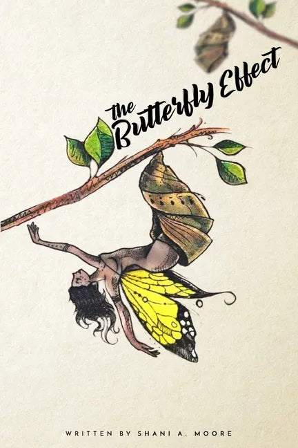 The Butterfly Effect: Metamorphosis - Paperback