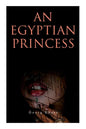 An Egyptian Princess: Historical Romance - Paperback