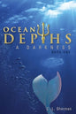 Ocean Depths: A Darkness - Paperback