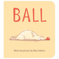 Ball Board Book - Board Book