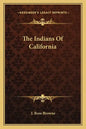 The Indians of California - Paperback