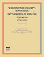 Washington County, Tennessee, Settlements of Estates, Volume 00, 1790-1841 - Paperback