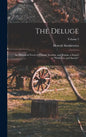 The Deluge: An Historical Novel of Poland, Sweden, and Russia. a Sequel to "With Fire and Sword."; Volume 2 - Hardcover