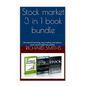 Stock market 3 in 1 book bundle: (day trading for beginner, dividend investing for beginner, penny stocks for beginner, how to trade stock, stock mark - Paperback