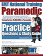 EMT National Training Paramedic Practice Questions & Study Guide - Paperback