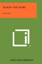 Across The Years: Memoirs - Paperback