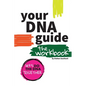 Your DNA Guide - The Workbook: Let's Do DNA Together - Paperback