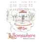 Somewhere - Paperback