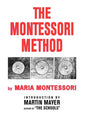 The Montessori Method - Hardcover