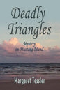 Deadly Triangles - Paperback