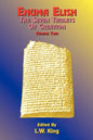 Enuma Elish: The Seven Tablets of Creation: The Babylonian and Assyrian Legends Concerning the Creation of the World and of Mankind - Paperback