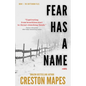 Fear Has a Name - Paperback