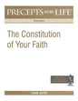 Precepts For Life Study Guide: The Constitution of Your Faith (Romans) - Paperback