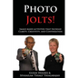 Photo Jolts!: Image-based Activities that Increase Clarity, Creativity, and Conversation - Paperback