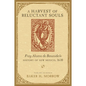 Harvest of Reluctant Souls: Fray Alonso de Benavides's History of New Mexico, 1630 - Paperback