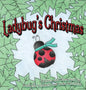Ladybug's Christmas - Hardcover
