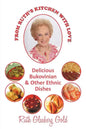 From Ruth's Kitchen with Love: Delicious Bukovinian & Other Ethnic Dishes - Paperback