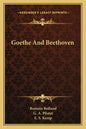 Goethe and Beethoven - Paperback
