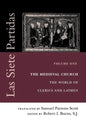 Las Siete Partidas, Volume 1: The Medieval Church: The World of Clerics and Laymen (Partida I) - Paperback