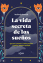La Vida Secreta de Los Suenos - Paperback