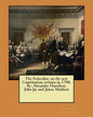 The Federalist, on the new Constitution, written in 1788. By: Alexander Hamilton, John Jay and James Madison - Paperback