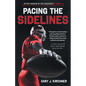 Pacing the Sidelines - Paperback