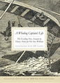 A Whaling Captain's Life: The Exciting True Account by Henry Acton for His Son, William - Paperback