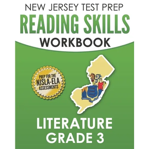 NEW JERSEY TEST PREP Reading Skills Workbook Literature Grade 3: Preparation for the NJSLA-ELA - Paperback