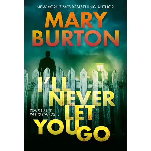 I'll Never Let You Go - Paperback