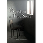 Based on a True Story - Paperback