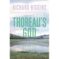 Thoreau's God - Hardcover